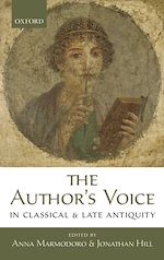 Télécharger le livre :  The Author's Voice in Classical and Late Antiquity
