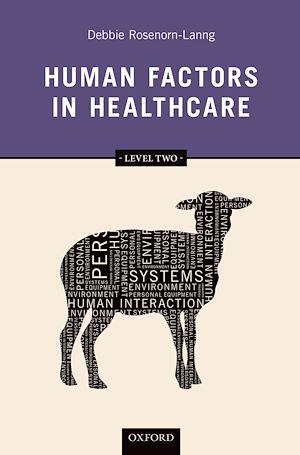 Téléchargez le livre :  Human Factors in Healthcare: Level Two