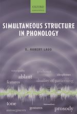 Télécharger le livre :  Simultaneous Structure in Phonology