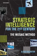 Télécharger le livre :  Strategic Intelligence for the 21st Century
