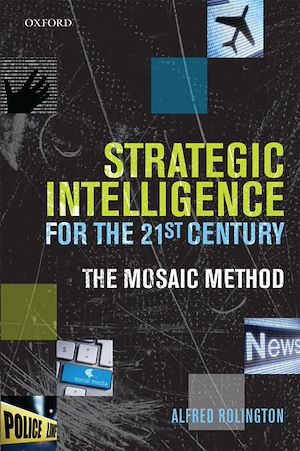 Téléchargez le livre :  Strategic Intelligence for the 21st Century