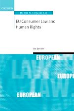Télécharger le livre :  EU Consumer Law and Human Rights