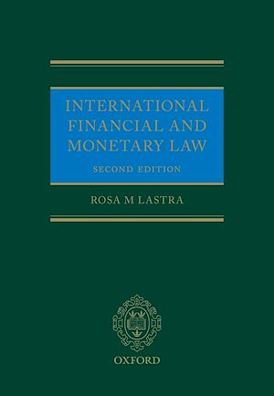 Téléchargez le livre :  International Financial and Monetary Law