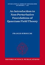 Télécharger le livre :  An Introduction to Non-Perturbative Foundations of Quantum Field Theory