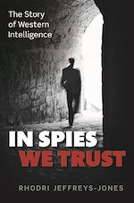 Télécharger le livre :  In Spies We Trust