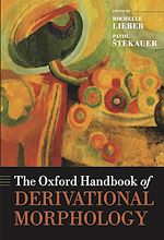 Télécharger le livre :  The Oxford Handbook of Derivational Morphology