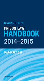 Télécharger le livre :  Blackstone's Prison Law Handbook 2014-2015