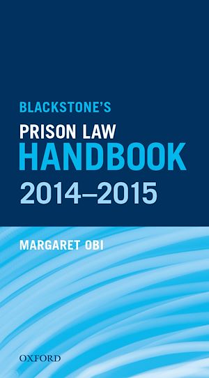 Téléchargez le livre :  Blackstone's Prison Law Handbook 2014-2015