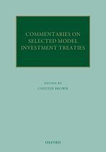 Télécharger le livre :  Commentaries on Selected Model Investment Treaties