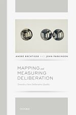 Télécharger le livre :  Mapping and Measuring Deliberation