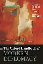 Télécharger le livre :  The Oxford Handbook of Modern Diplomacy