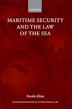 Télécharger le livre :  Maritime Security and the Law of the Sea