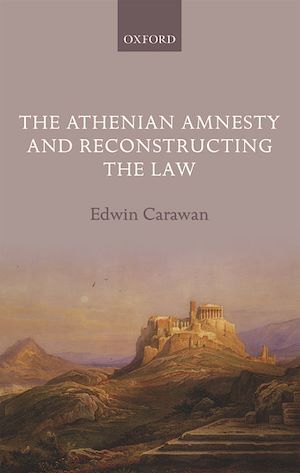 Téléchargez le livre :  The Athenian Amnesty and Reconstructing the Law