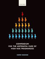 Télécharger le livre :  Compendium for the Antenatal Care of High-Risk Pregnancies