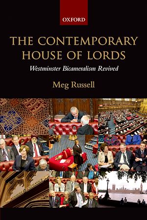 Téléchargez le livre :  The Contemporary House of Lords