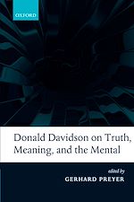 Télécharger le livre :  Donald Davidson on Truth, Meaning, and the Mental