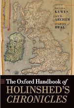 Télécharger le livre :  The Oxford Handbook of Holinshed's Chronicles