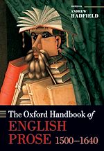 Télécharger le livre :  The Oxford Handbook of English Prose 1500-1640