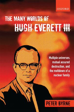 Download the eBook: The Many Worlds of Hugh Everett III