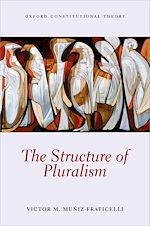 Télécharger le livre :  The Structure of Pluralism