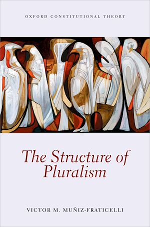 Téléchargez le livre :  The Structure of Pluralism