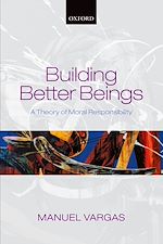 Télécharger le livre :  Building Better Beings