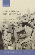 Télécharger le livre :  Literature and the Great War 1914-1918