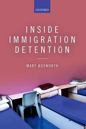 Téléchargez le livre :  Inside Immigration Detention