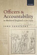 Télécharger le livre :  Officers and Accountability in Medieval England 1170-1300