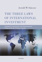 Télécharger le livre :  The Three Laws of International Investment