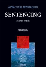 Télécharger le livre :  A Practical Approach to Sentencing