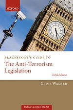 Télécharger le livre :  Blackstone's Guide to the Anti-Terrorism Legislation