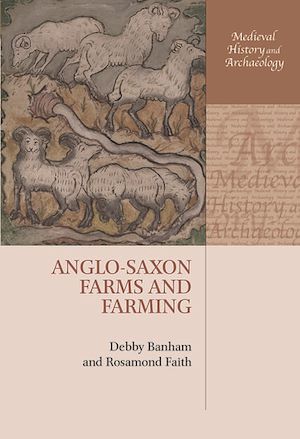 Téléchargez le livre :  Anglo-Saxon Farms and Farming