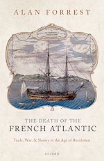 Télécharger le livre :  The Death of the French Atlantic