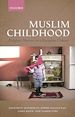 Télécharger le livre :  Muslim Childhood