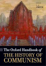 Télécharger le livre :  The Oxford Handbook of the History of Communism