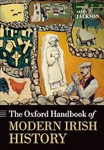 Télécharger le livre :  The Oxford Handbook of Modern Irish History