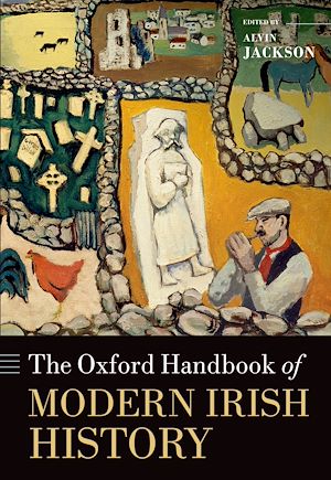 Téléchargez le livre :  The Oxford Handbook of Modern Irish History