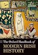 Télécharger le livre :  The Oxford Handbook of Modern Irish History