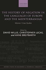 Télécharger le livre :  The History of Negation in the Languages of Europe and the Mediterranean