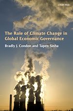 Télécharger le livre :  The Role of Climate Change in Global Economic Governance