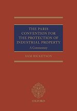 Télécharger le livre :  The Paris Convention for the Protection of Industrial Property