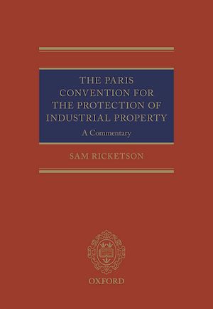 Télécharger le livre :  The Paris Convention for the Protection of Industrial Property