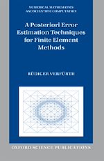 Télécharger le livre :  A Posteriori Error Estimation Techniques for Finite Element Methods