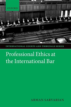 Téléchargez le livre :  Professional Ethics at the International Bar