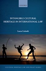 Télécharger le livre :  Intangible Cultural Heritage in International Law