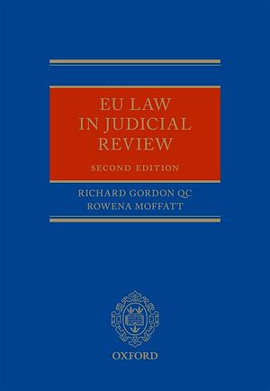 Téléchargez le livre :  EU Law in Judicial Review