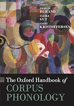 Télécharger le livre :  The Oxford Handbook of Corpus Phonology