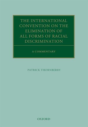 Téléchargez le livre :  The International Convention on the Elimination of All Forms of Racial Discrimination