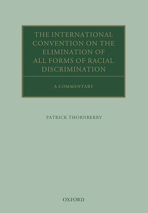 Téléchargez le livre :  The International Convention on the Elimination of All Forms of Racial Discrimination